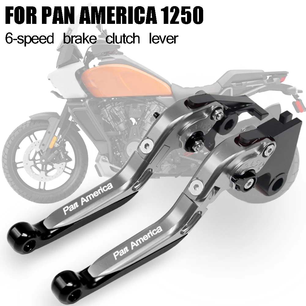 For Harley PAN AMERICA 1250 PAN AMERICA 1250S Motorcycle parts CNC 6-speed adjustable retractable foldable brake clutch lever