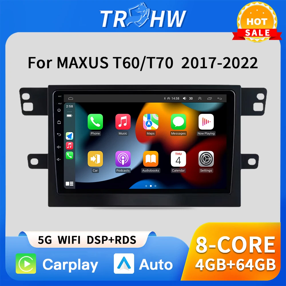 

Car Radio For MAXUS T60 2017 - 2020 Wireless Carplay Video Camera Radio Multimedia Video Player Navigation 4G WIFI GPS