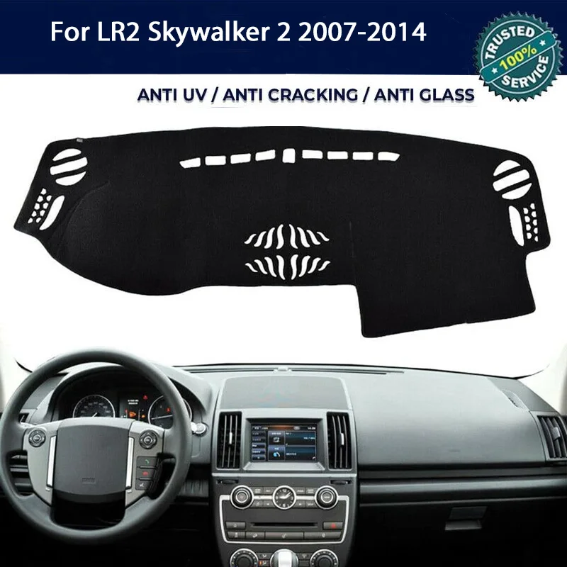 

Custom Anti-UV Dashboard Cover Dash Mat Protector Pad For LR2 Skywalker 2 2007-2014 Center Console Accessories Sunshade
