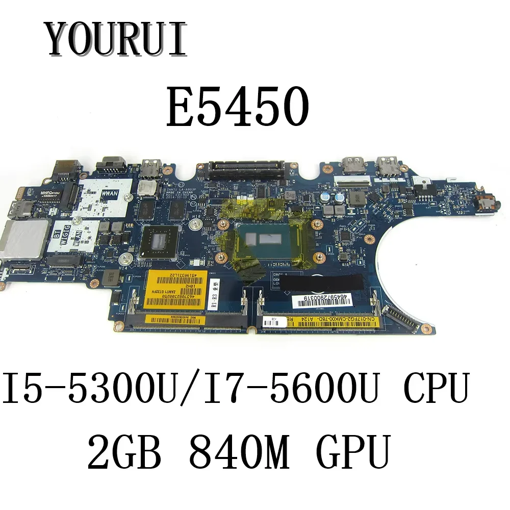 

Материнская плата для ноутбука Dell Latitude E5450 с процессором I5-5300U/I7-5600U и графическим процессором 840M, 2 ГБ, материнская плата LA-A903P