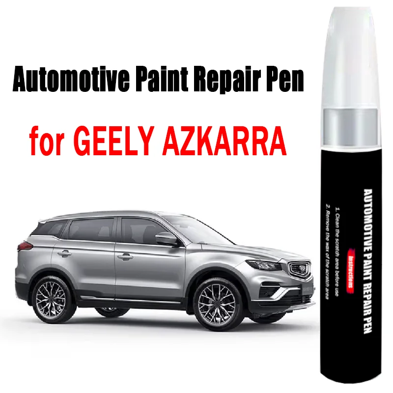 

Automotive Paint Repair Pen for GEELY AZKARRA Touch-Up Pen Paint Scratch Remover Car Paint Care Accessories
