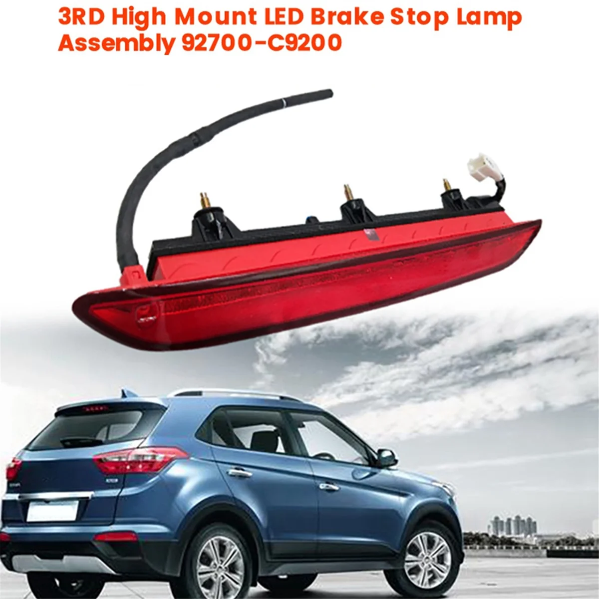 3RD High Mount Brake Stop Lamp Assembly 92700-C9200 for Hyundai IX25 2015-2019 Rear Window LED Tail Light 92700-C9000