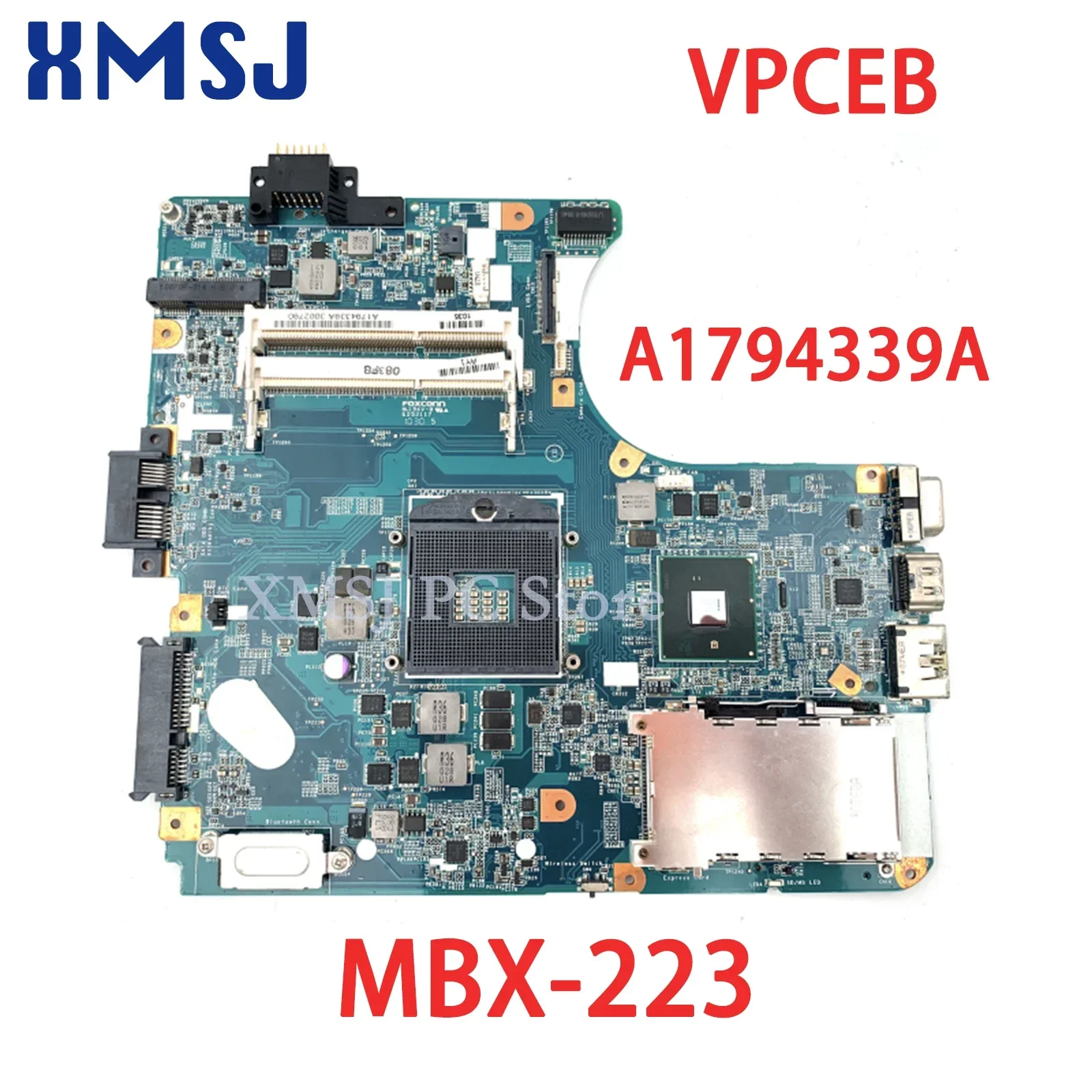 

XMSJ For Sony M971 MBX-223 Laptop Motherboard A1794339A VPCEB NOTEBOOK PC HM55 Free CPU DDR3 MAIN BOARD Full Test