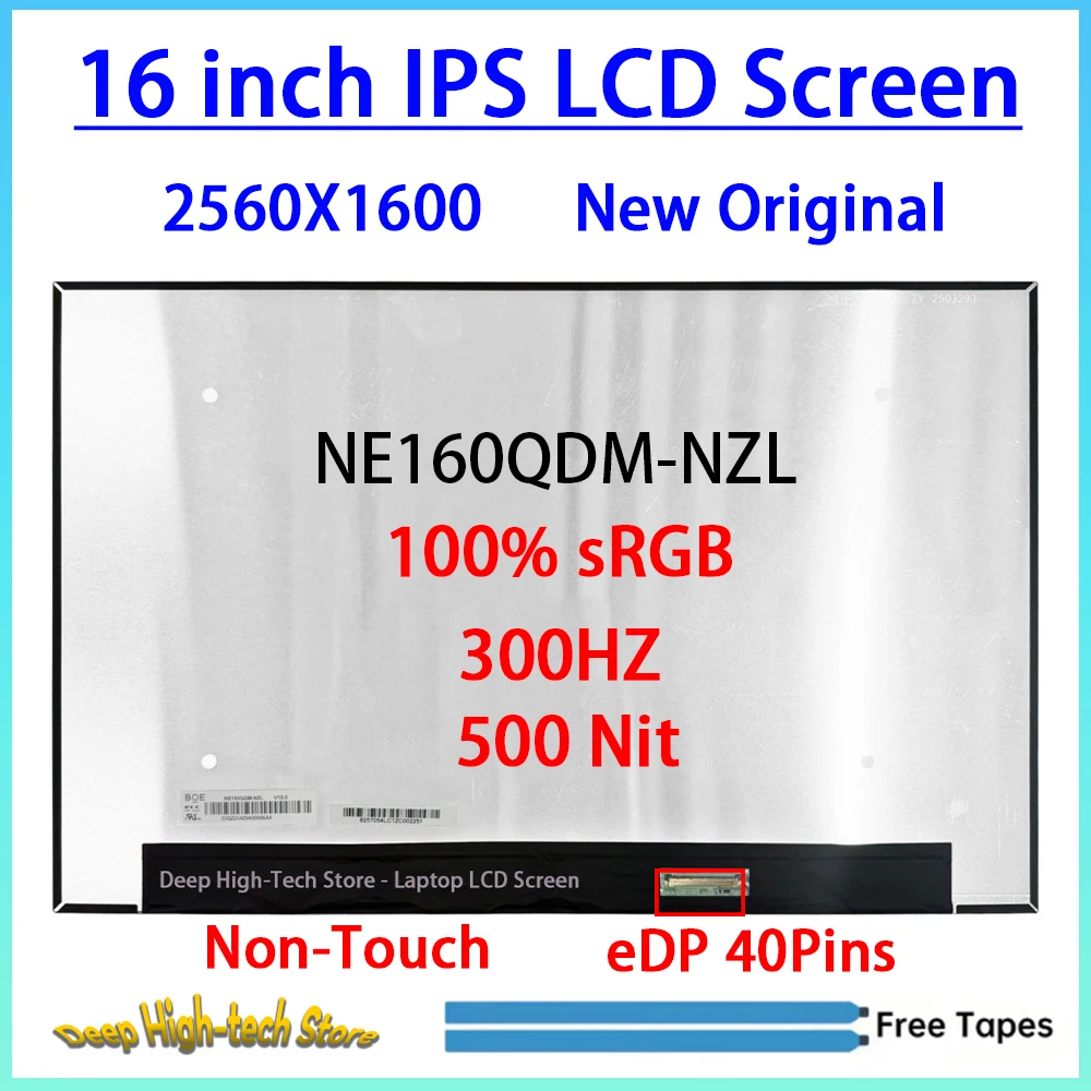 16 Inch 300HZ Laptop LCD Screen NE160QDM-NZL Display Matrix Panel Replacement 2560X1600 IPS 100% sRGB 500 Nit eDP 40Pins 300Hz