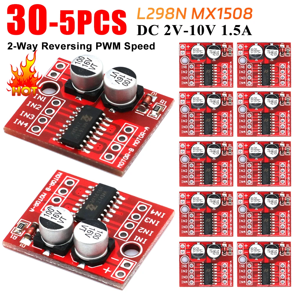 5-30PCS MX1508 DC Motor Driver Module 2V-10V 1.5A 2-Way Reversing PWM Speed Dual H Bridge Stepper Motor Driver Board L298N