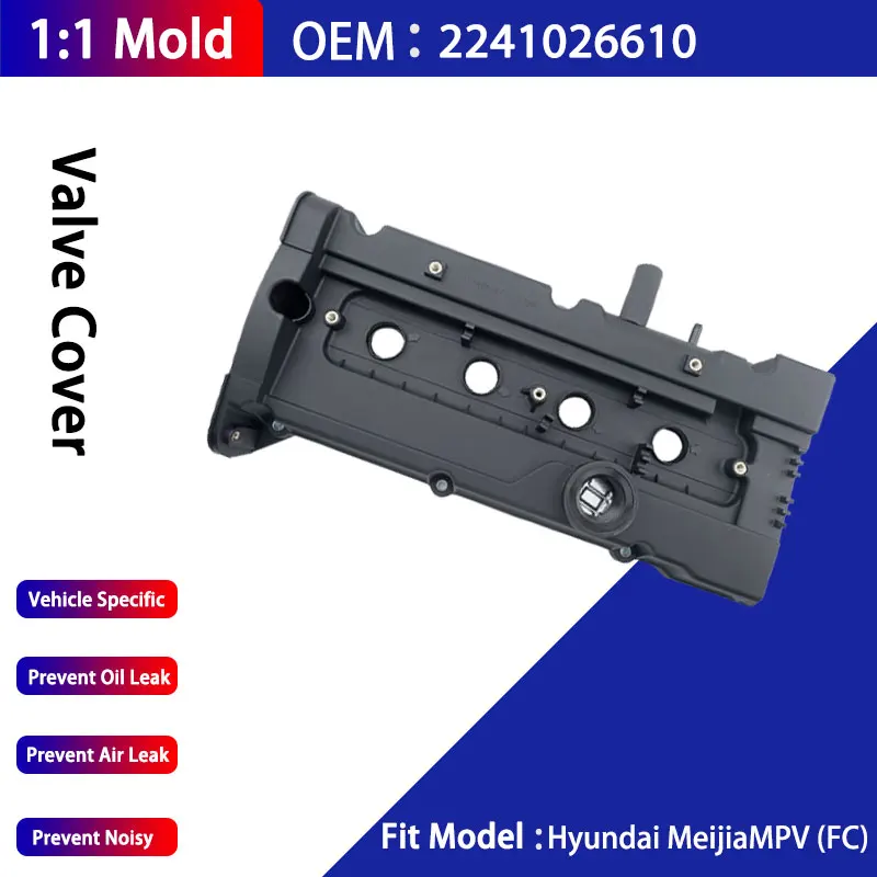 

Engine Valve Cover 22410-26610 and Gasket For Hyundai 22410-26610