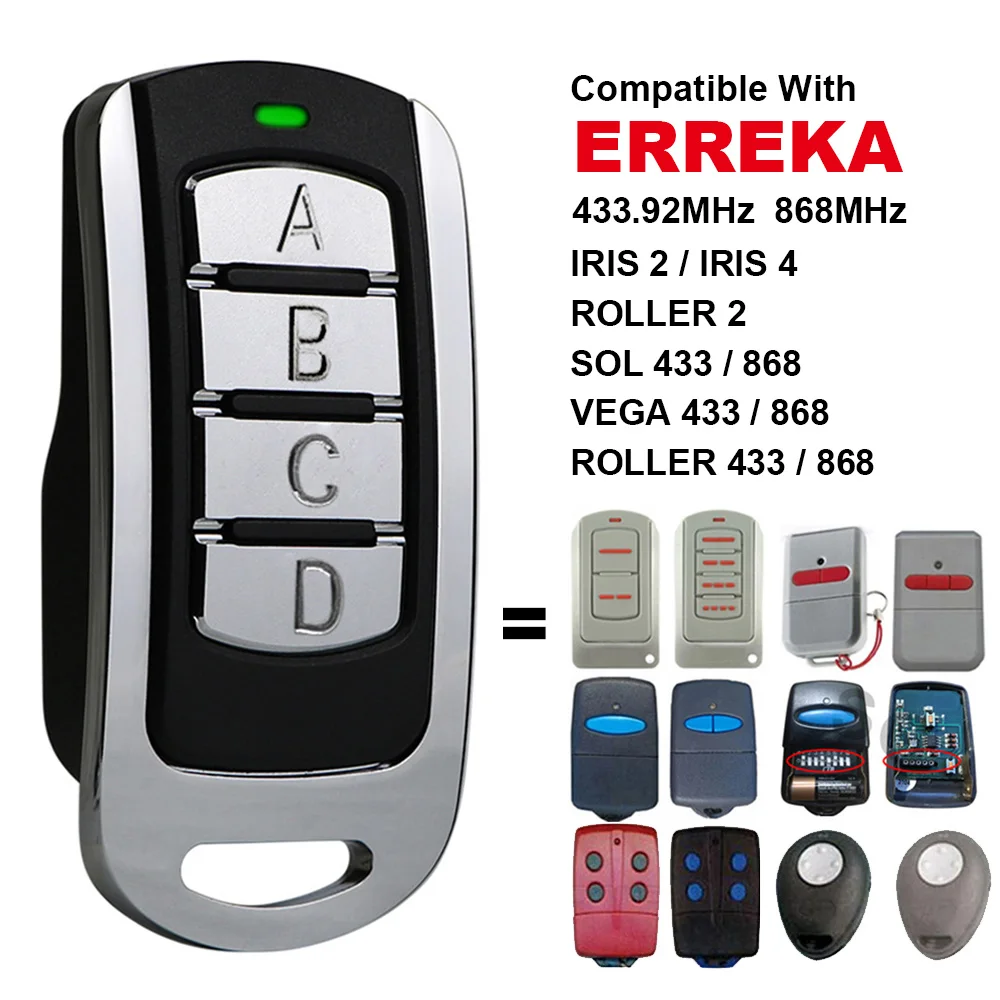 

Garage Door Remote Control Compatible With ERREKA IRIS ROLLER 2 ERREKA ROLLER VEGA SOL 433 868 433.92MHz 868MHz