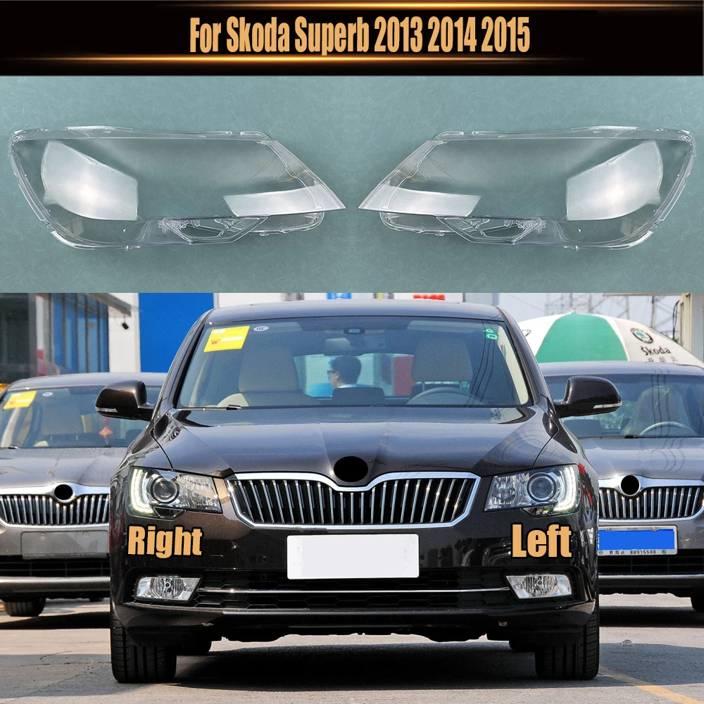 

For Skoda Superb 2013 2014 2015 Headlamp Cover Lampshade Lamp Headlight Shell Lens Plexiglass Replace Original Lampshade