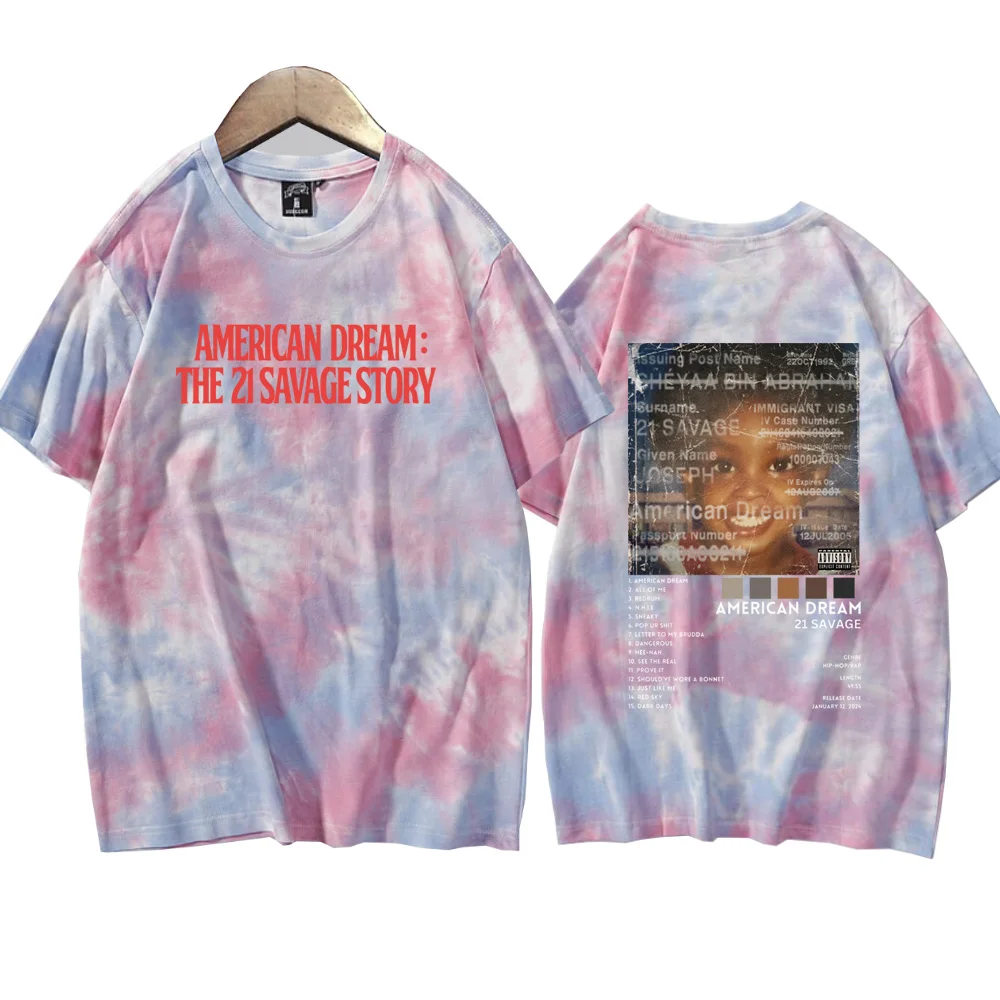 21 Savage Story American Dream Tie Dye Shirts Unisex Round Neck Short Sleeve Tee Fans Gift