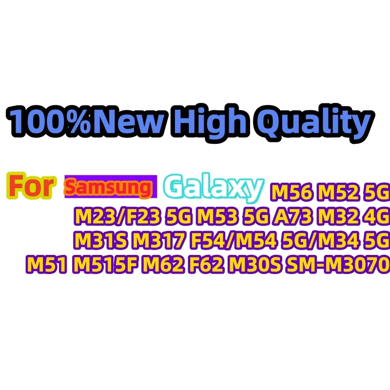 

New EB-BM317ABY EB-BM325ABN EB-BM207ABY Battery For Samsung Galaxy M56 M52 5G F54 M54 M34 M31S M317 M51 M62 F62 M30s M32 A32 4G