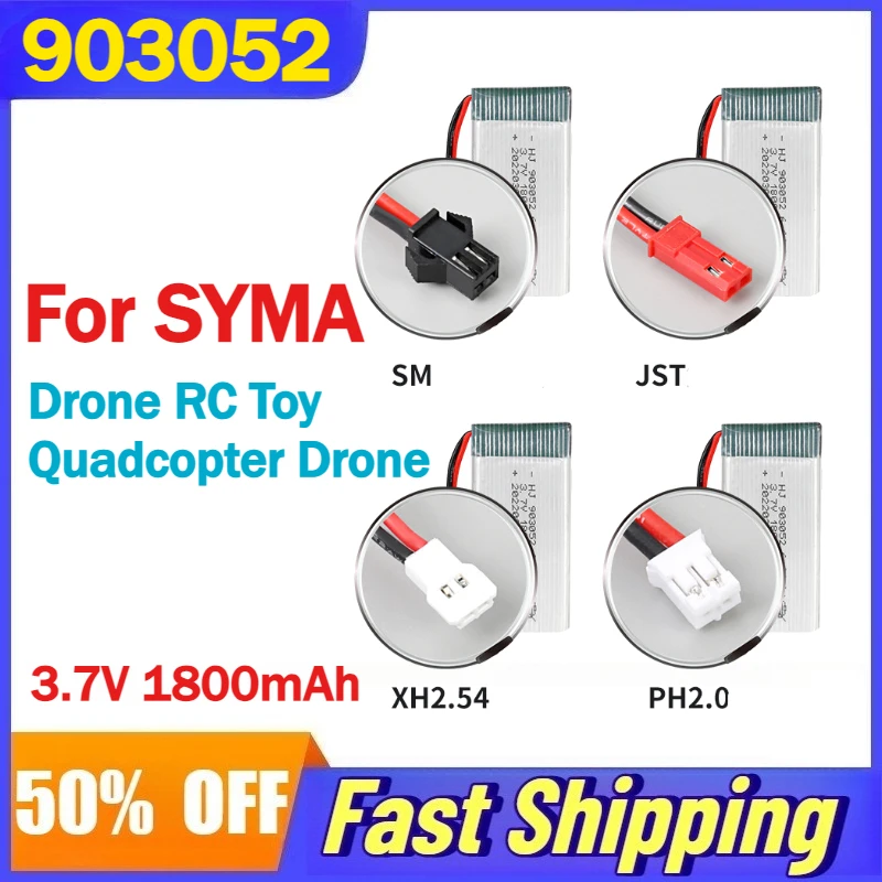

3.7V 1800mAh 25C High Rate 903052 Rechargeable Lithium Battery for SYMA Drone RC Toy Quadcopter Drone Accessories