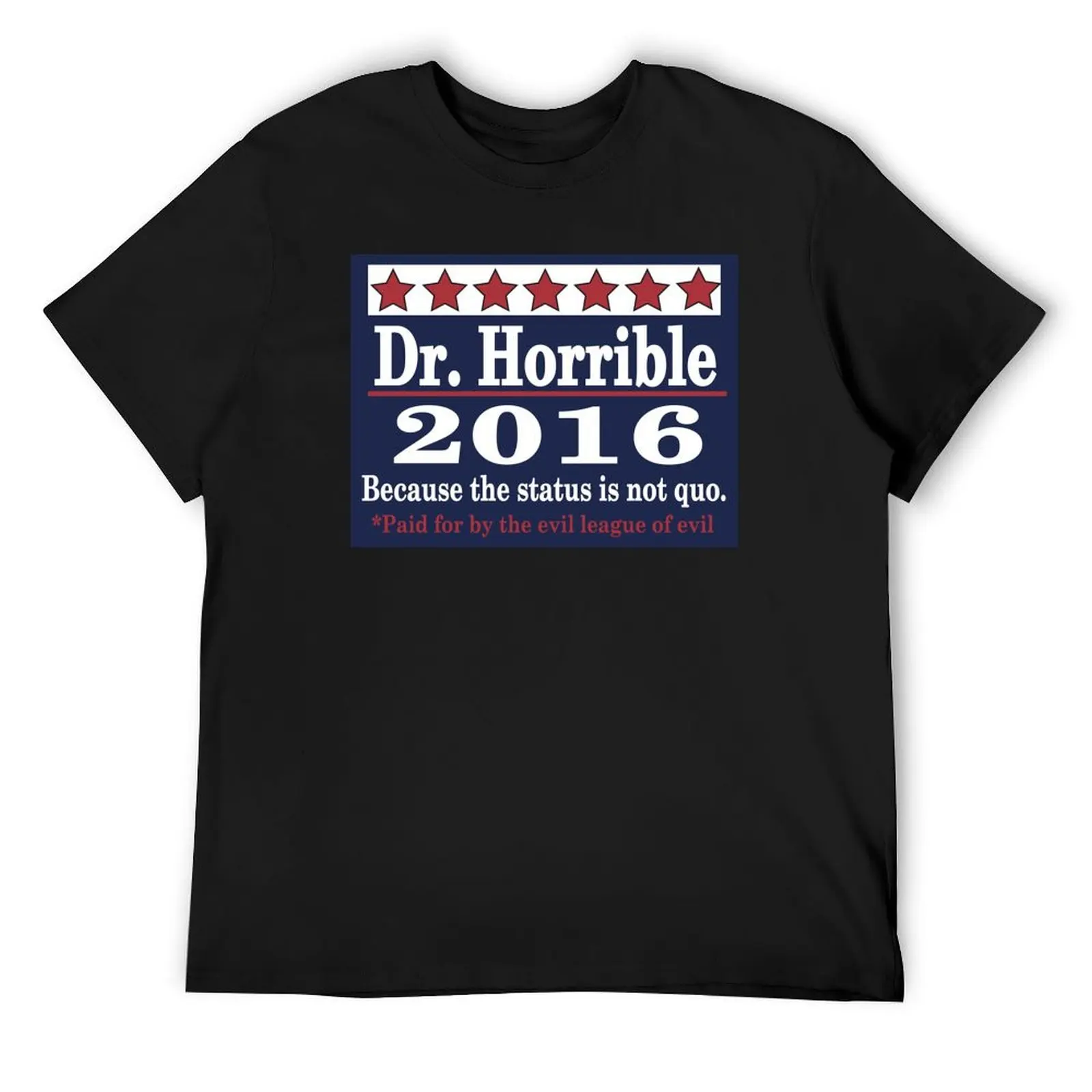 

vote Dr. Horrible 2016 T-Shirt customs design your own kawaii clothes baggy shirts graphic tee shirt mens t shirts pack