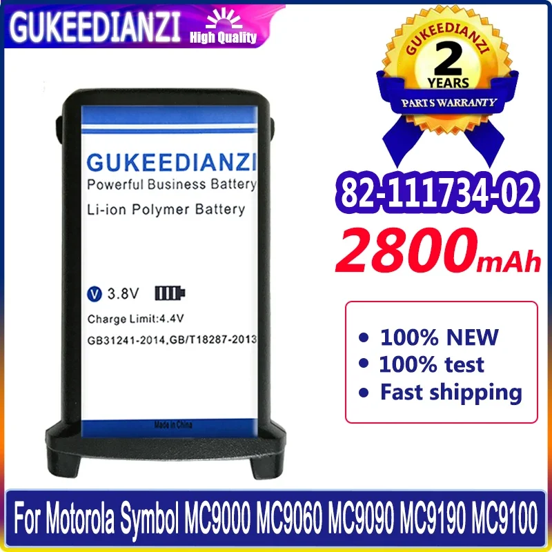 

GUKEEDIANZI Battery 82-111734-02 2800mAh For Motorola Symbol MC9090 MC9190 MC9000 MC9060 MC9100 Bateria