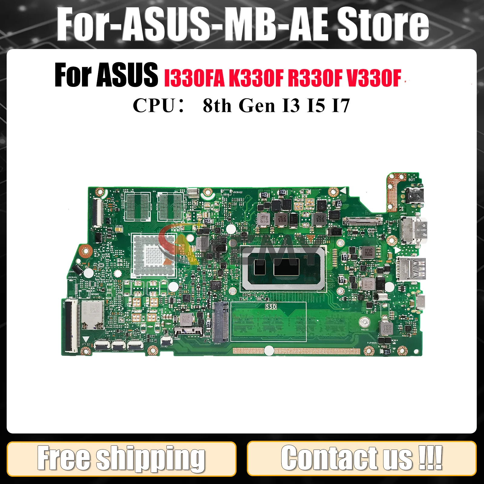 

X330FA Материнская плата для ноутбука ASUS VivoBook X330FL S330F I330FA V330F R330F X330F X330FN K330F Материнская плата с процессором I3 I5 I7 stk