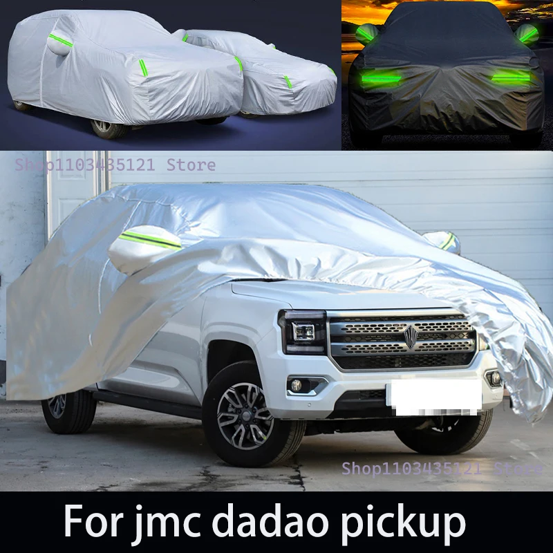 

For jmc dadao pickup Outdoor Protection Full Car Covers Snow Cover Sunshade Waterproof Dustproof Exterior Car accessories