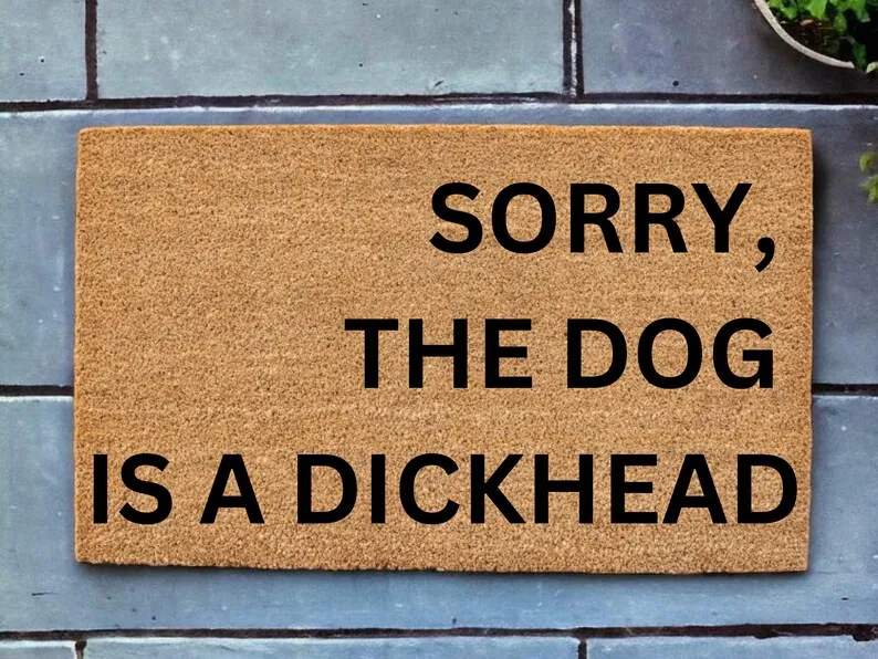 

Funny Dog Owner Doormat Personalized Housewarming Gifts Add Your Words Funny Text Here Coir Mats Rug Front Door Trendy Decor Mat