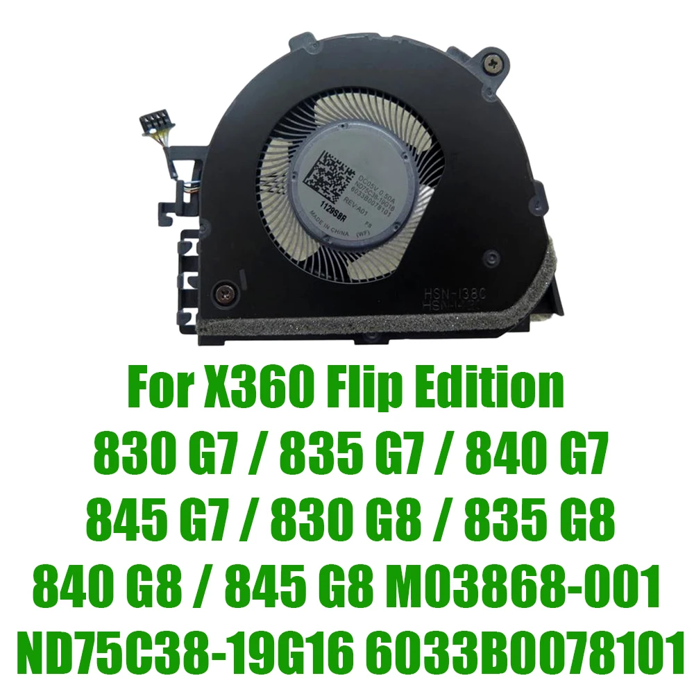 

For HP For EliteBook X360 830 G7 835 G7 840 G7 845 G7 830 G8 835 G8 840 G8 845 G8 M03868-001 ND75C38-19G16 DC5V Laptop CPU Fan