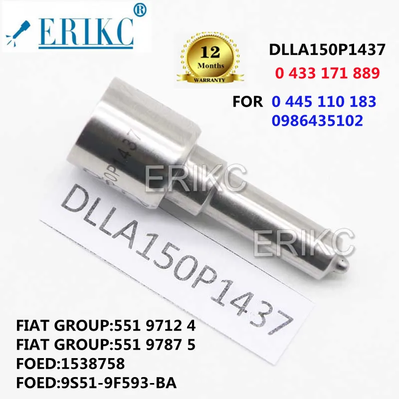 ERIKC Common Rail Fuel Injector Nozzle DLLA150P1437 (0433171889) DLLA 150 P 1437 For 044511018 for 0445110316 0445110183