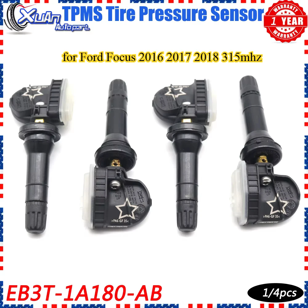 

XUAN TPMS EB3T-1A180-AB Tire Pressure Sensor Monitor System for Ford Focus 2016 2017 2018 315mhz EB3Z-1A189-A EB3T-1A150-AA