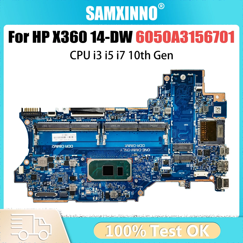 

Laptop Systemboard For HP X360 14-DW L96510-601 L96511-601 Notebook Mainboard i3 i5 10th Gen CPU 6050A3156701 Motherboard