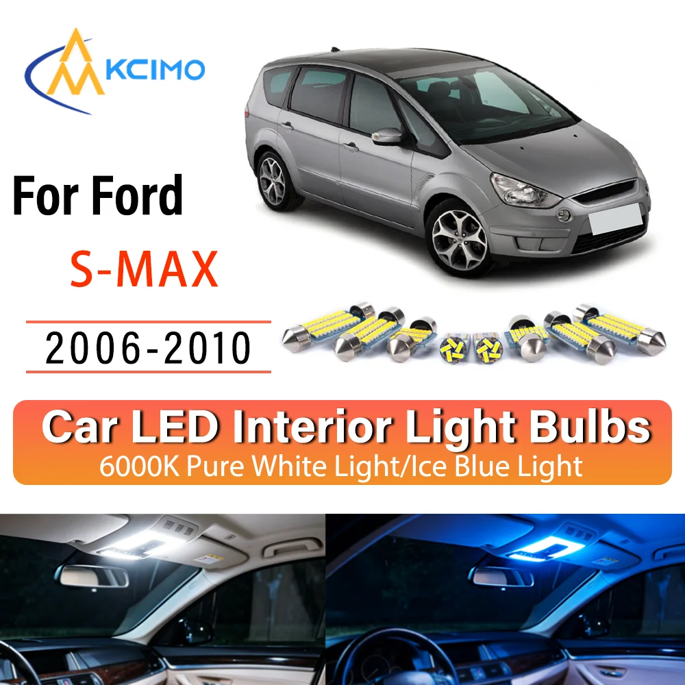Pour Ford S-MAX 2006-2010 – Kit de remplacement d'ampoules LED intérieures sans fil à éclairage constant – Installation directe pour plafonnier et éclairage de coffre