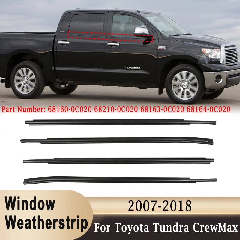 

For Toyota Tundra CrewMax 2007-2019 Window Outer Weatherstrip Glass Seal Belt Trim Sealing Strips Rubber Weatherstrip