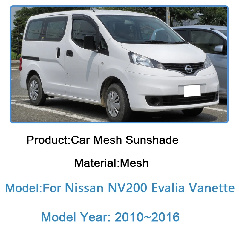 For Nissan NV200 Sun Shade Evalia Vanette 2010~2016 2013 2014 Car Mesh Visor Light Blocking Curtains Anti-UV Vehicle Accessories