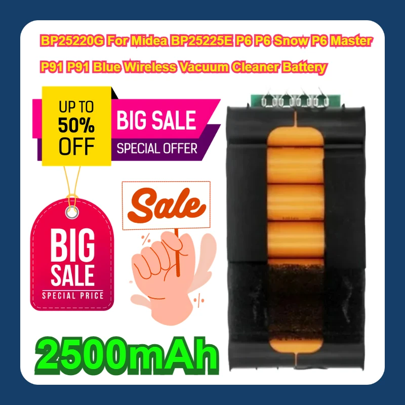 2500mAh BP25220G For Midea BP25225E P6 P6 Snow P6 Master P91 P91 Blue Wireless Vacuum Cleaner Battery
