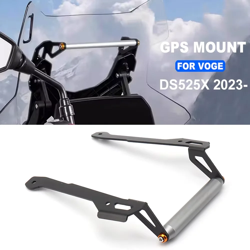 

New DS525X 2023 GPS Mount Motorcycle Accessories Phone Holder Stand Navigation Bracket Fit For VOGE DSX525 DSX 525 DS 525 X