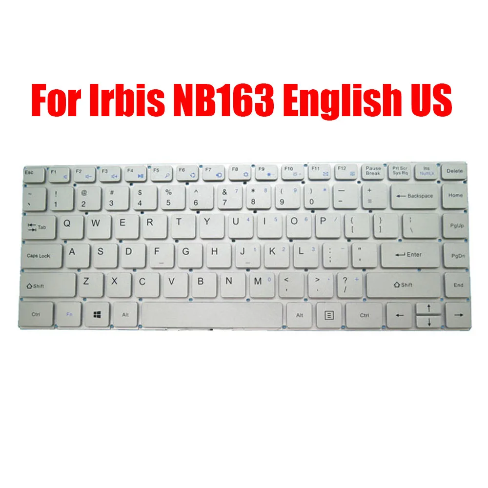

Laptop Keyboard For Irbis NB163 English US Silver Without Frame New