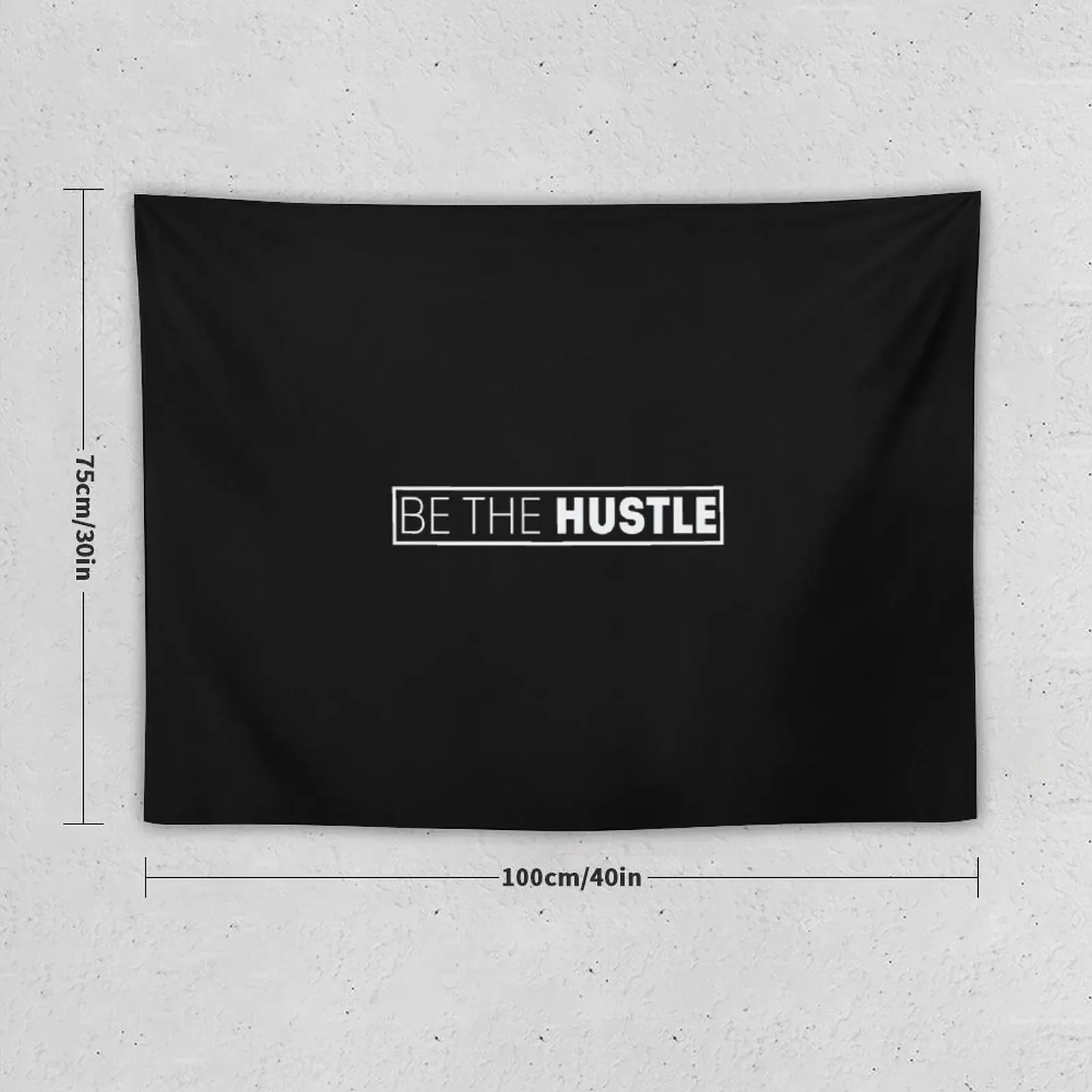 Be The Hustle For Entrepreneur Tapestry Room Decor Cute Decor For Bedroom Home Decorations Tapestry