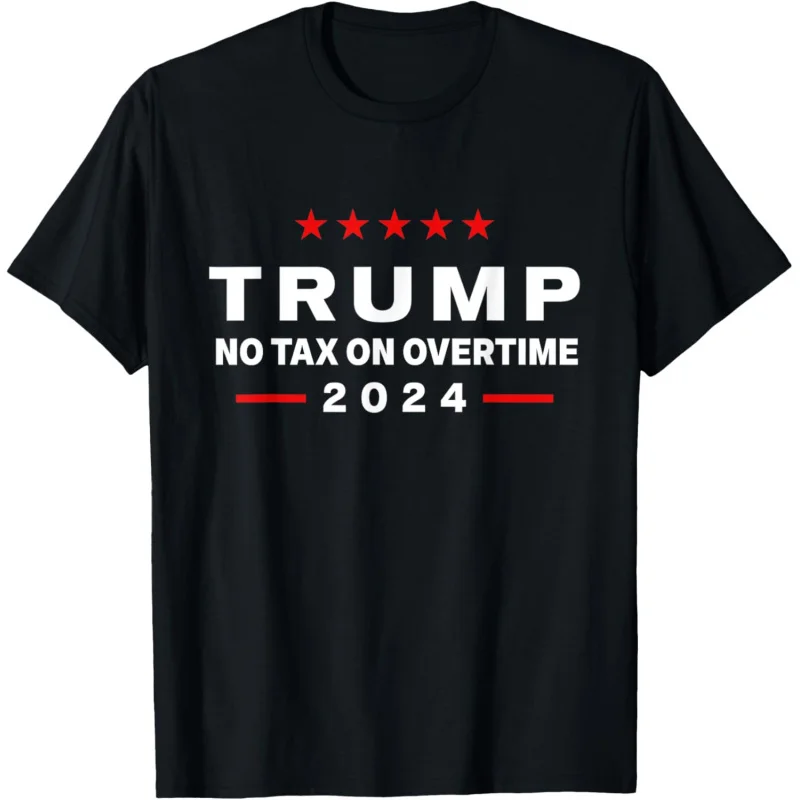 No Tax On Over time Trump 2024 for 47th President T-Shirt Loose unisex style