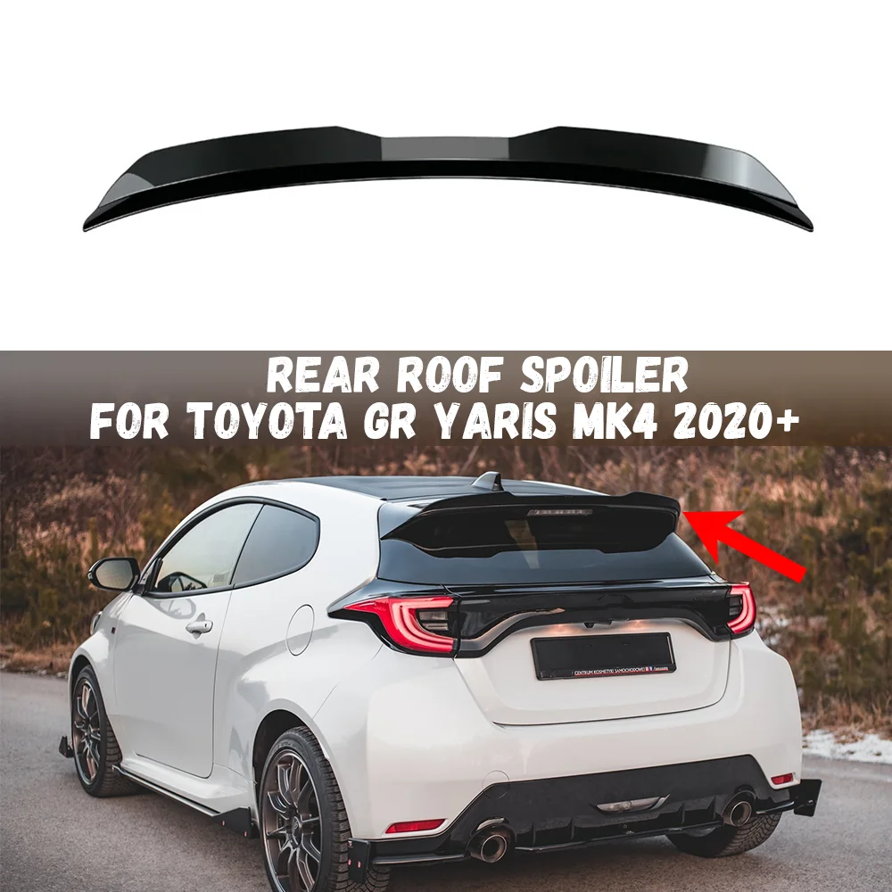 Image of Für Toyota GR Yaris MK4 2020 2021 2022 2024 Hinten Dach Spoiler Flügel Auto Hinten Schwanz Flügel Dekoration Tuning Heckspoiler