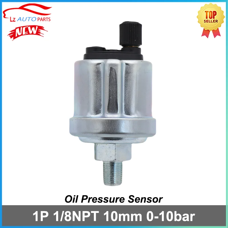 Universal Oil Pressure Sensor 1P 1/8NPT 10mm 0-10bar for Oil Pressure Gauge Sender Switch Sending Unit Diesel Generator Part