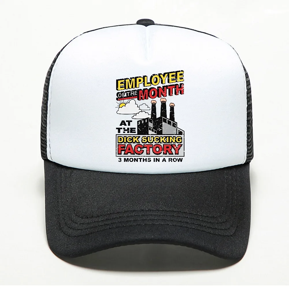Employee Of The Month At The Dick Sucking Factory Funny baseball cap Fashionable and Street Hip-hop hat casual mesh trucker hats