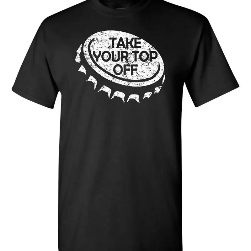 

Take Your Top Off Bottle Cap Men's T Shirt 1784