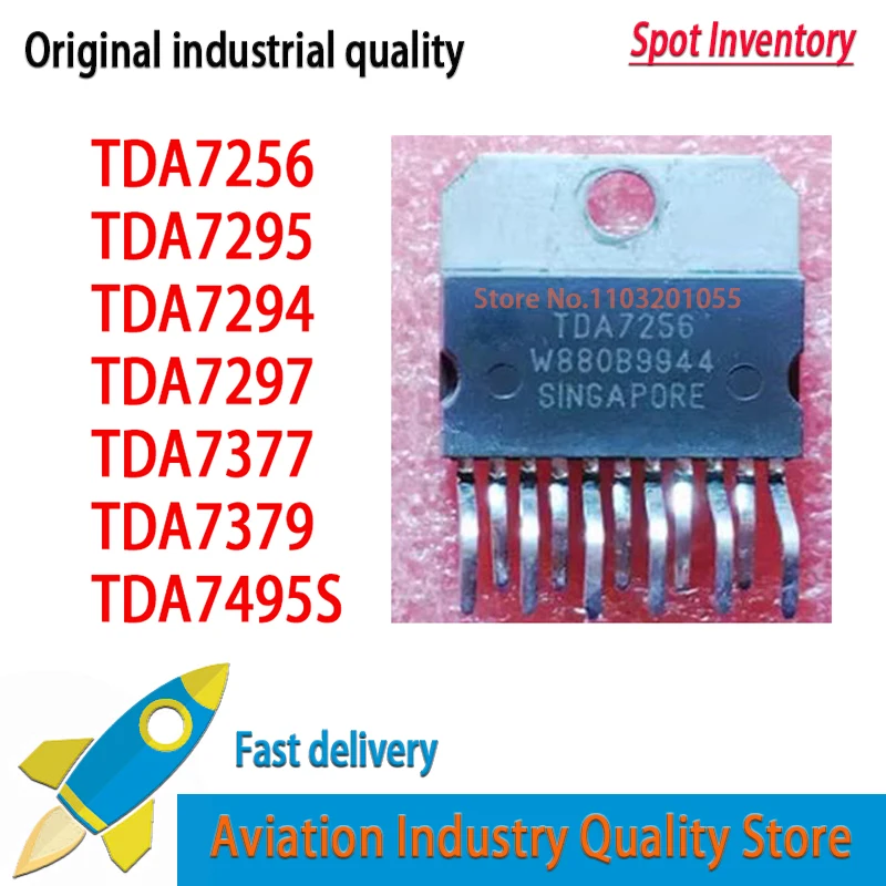 

5pcs/lot TDA7256 TDA7294 TDA7295 TDA7297 TDA7377 TDA7379 TDA7495S ZIP-15 ZIP-11 In Stock