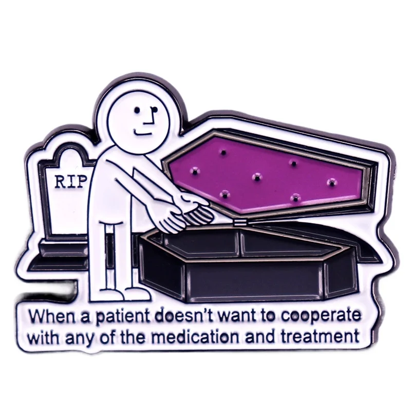 1 pièce Épinglette en émail 'Patient non coopératif' en forme de cercueil, design médical à humour noir, style de soins de santé relatif pour usage quotidien et cadeaux pour infirmières