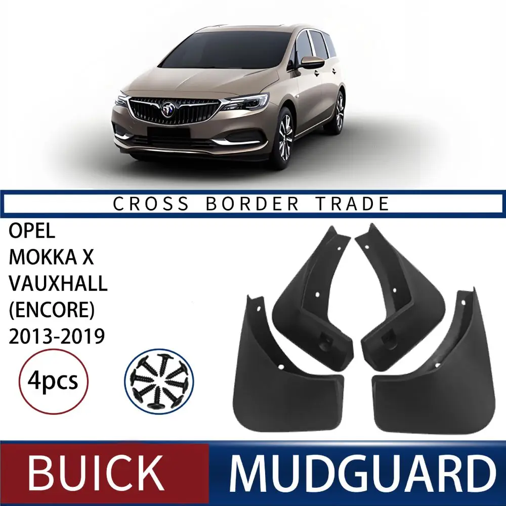 For Buick Opel Mokka X Vauxhall Encore 2013-2019 ABS Car Mud Flaps Splash Guard Mudguards MudFlaps Front Rear Fender Auto Access