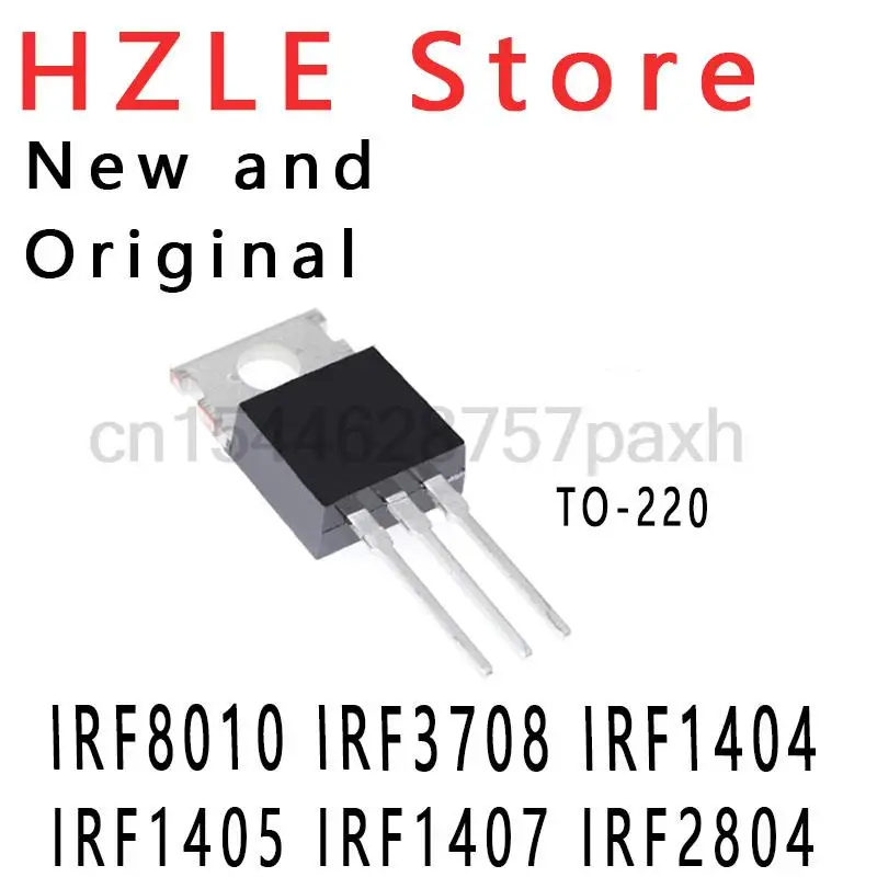 Nuevo y Original TO-220 IRF3205 IRF3710 IRF3808 IRF4905 IRF5210 IRF5305 IRF8010 IRF3708 IRF1404 IRF1405 IRF1407 IRF2804, 10 piezas