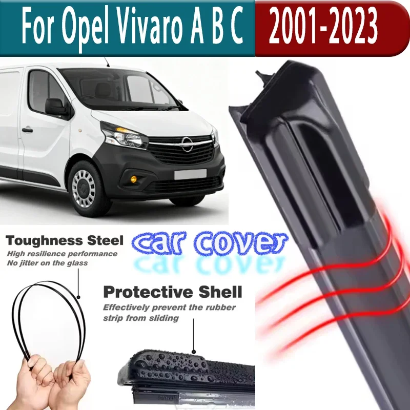 

2pcs for Opel Vivaro A B C 2001-2023 front windshield wiper blade 2004 2007 2008 2015 2018 2019 windshield window accessories