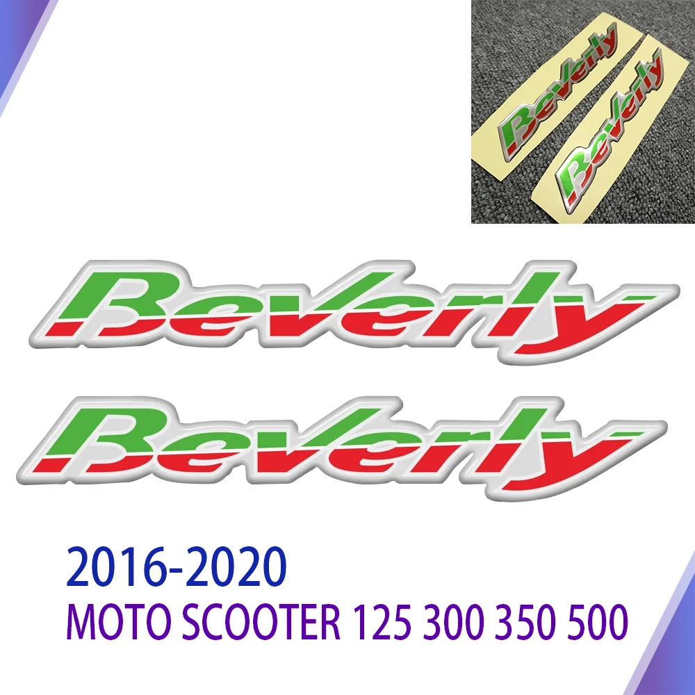 For Piaggio Beverly MOTO SCOOTER 125 300 350 500 2016 - 2020 3D Emblem Badge  Stickers Decal Motorcycle Raise