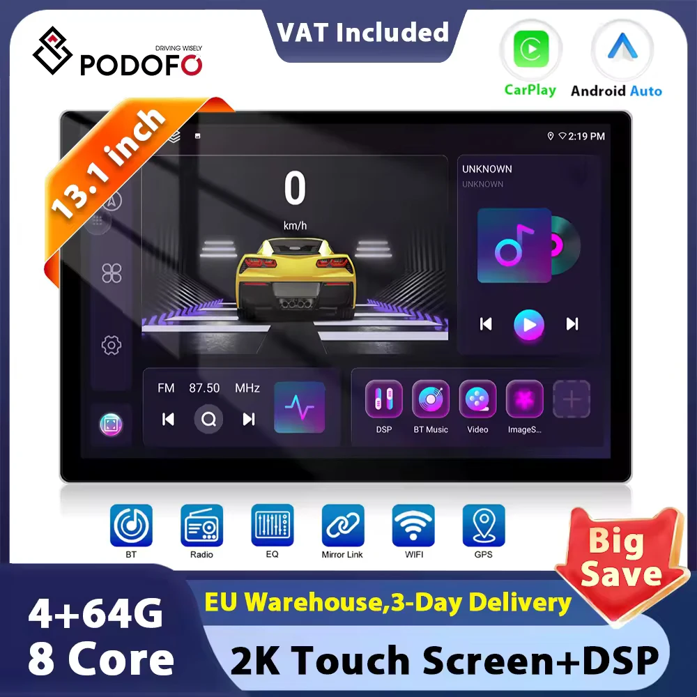 Podofo 13.1 "Android 8core autoradio stéréo 2K écran tactile GPS Navigation BT voiture lecteur multimédia sans fil Carplay/auto