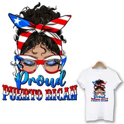 Proud Puerto Rican naprasowanka na odzież DIY zmywalne koszulki/bluza z kapturem naklejki termiczne piękne dziewczyny naszywki Appliqued