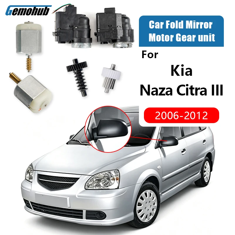 For Kia Naza Citra III 2006-2012 Door Side Mirror Electric Rearview Motor Fold Actuator Module Power Gear Set Folding Original
