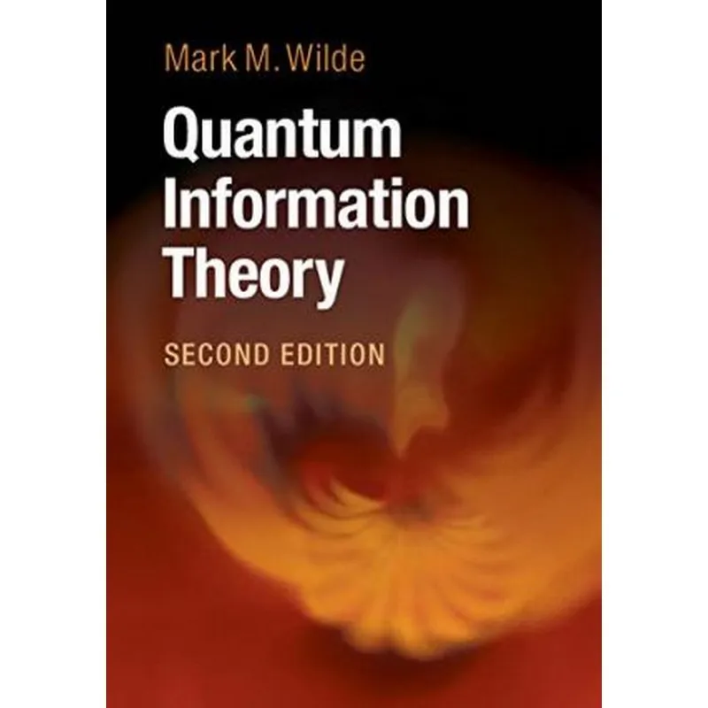 Quantum Information Theory