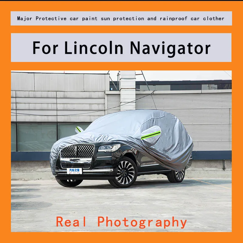 

Suitable for Lincoln Navigator rainproof, snow proof, dust-proof and external protection of vehicles