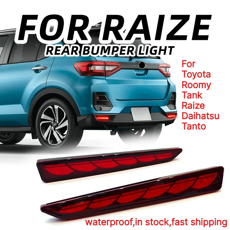 For Toyota Roomy Tank Raize Daihatsu LED Rear Bumper Light Turn Signal Brake DrivingRear Reflector Tail Light Auto Modified
