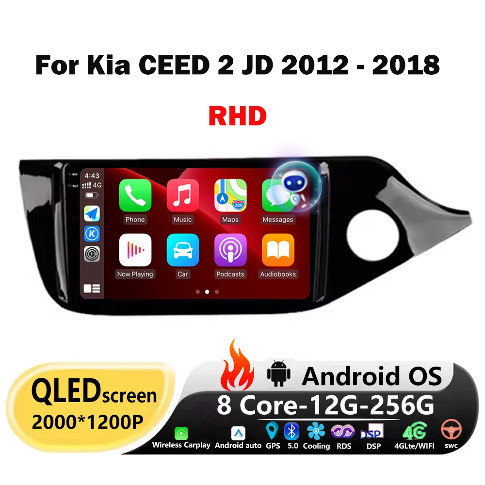 

Car Radio Stereo Multimidia Player GPS For Kia CEED 2 JD 2012 - 2018 RHD Android Auto Wireless Carplay 4G WIFI Bluetooth DSP 9''