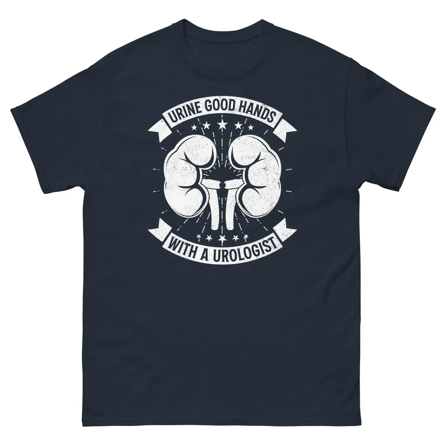 Urine Good Hands With a Urologist Urology Urinary Tract Men s Classic Tee